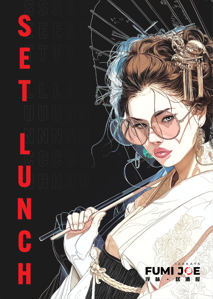 FUMI JOE Set Lunch Mon - Fri